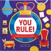 You rule! : create your own country / [Soctt Forbes and Emma Laura Jones].